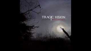 Tragic vision - Nothing to leave behind [Full EP]