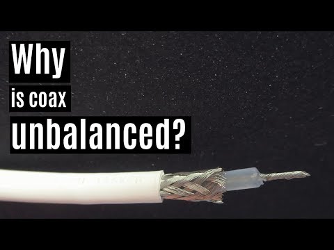 Why is coax unbalanced?
