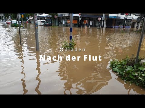 Opladen: Nach der Flut - 15.07.2021: 13-14 Uhr - Leverkusen Hochwasser