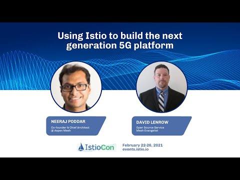 Using Istio to build the next generation 5G platform