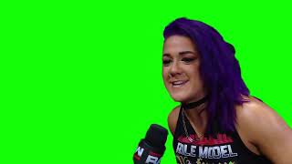 Bayley "hey you big idiot" green screen