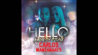 Hello - Ozuna ft Karol G (Carlos Manzanares Rework)