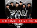 Intocable soy un novato