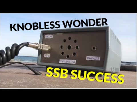 Knobless Wonder: 7 MHz QRP SSB from the beach