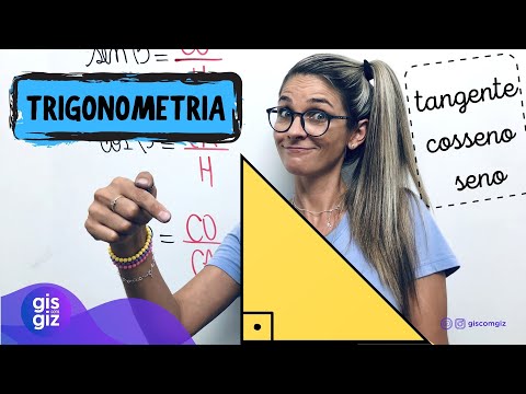 SENO, COSSENO E TANGENTE - TRIGONOMETRIA NO TRIÂNGULO RETÂNGULO \Prof. Gis/