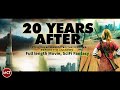 20 Years After - Sci Fi Fantasy Post Apocalypse Full Movie | English