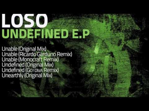 Loso - Unable (Ricardo Garduno Remix)