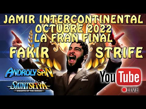 JAMIR INTER OCTUBRE 2022 - GRAN FINAL DE FAKIR Vs. STRIFE! CON SNOU! Saint Seiya Awakening