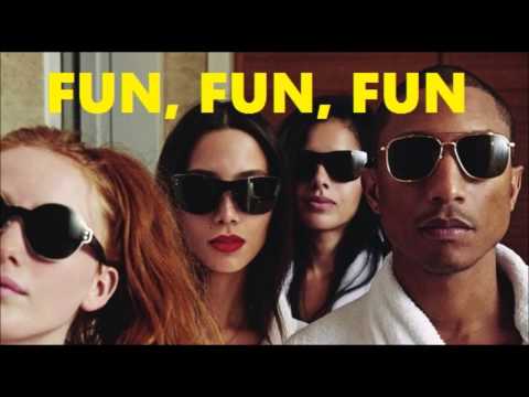 FUN, FUN, FUN