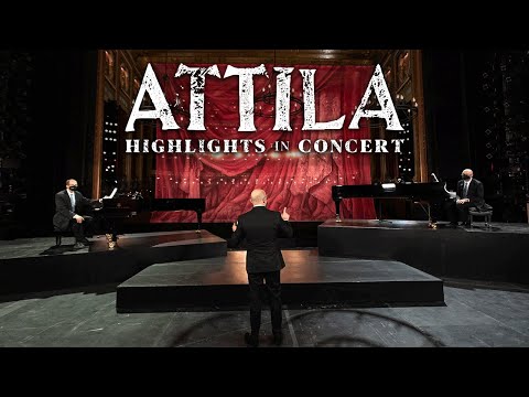 Attila Highlights in Concert: Explore More with Enrique Mazzola // Virtual Concert