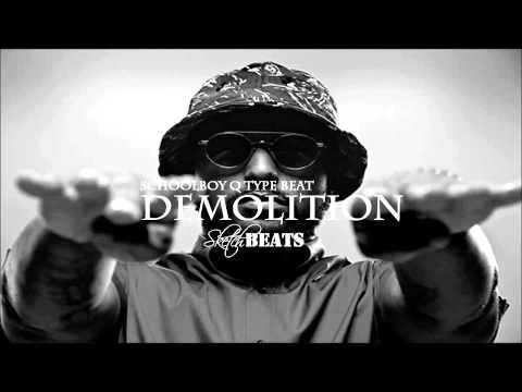 SketchBEATS - Demolition - (Schoolboy Q Type Beat)