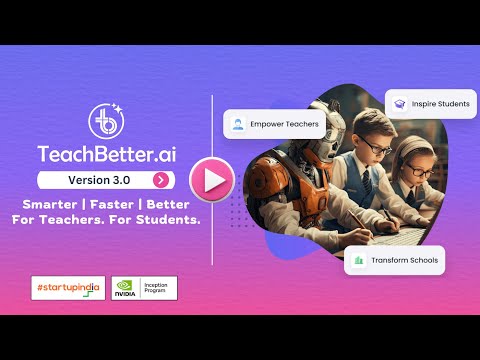 TeachBetter.ai - The Best AI Platform for Teachers, Students and Schools