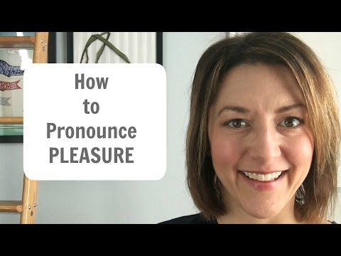 Learn to Pronounce PLEASURE American English Pronunciation Lesson #learnenglish