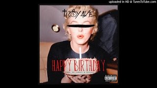 Troy Ave - Happy Birthday (CDQ)