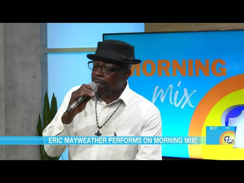 Eric Mayweather performs on Morning Mix!