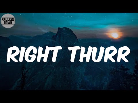 Right Thurr (Lyrics) - Chingy
