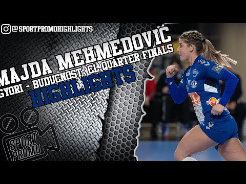 Majda Mehmedović #77 || CL Quarter Finals || Highlights