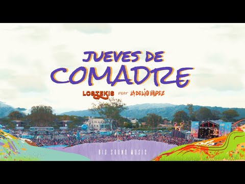 LOS TEKIS Ft. LA DELIO VALDEZ - Jueves de Comadre - [ Video Oficial ]