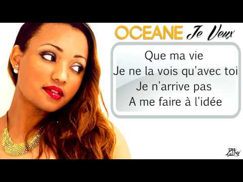 OCEANE - Je Veux | Official Audio