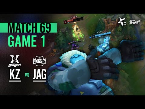 KZ vs JAG Match69 Game1 Highlight | 2019 LCK Spring