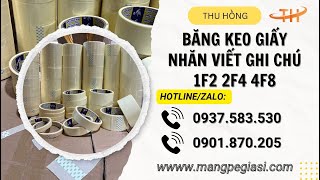 Băng keo giấy nhăn dùng dán ghi chú 1F2, 2F4, 4F8 giá sỉ