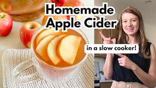 Slow Cooker Apple Cider From Scratch | BETTER THAN STORE-BOUGHT!