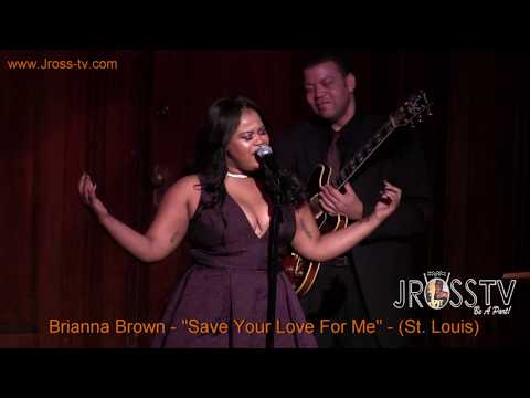 James Ross @ Brianna Brown - "Save Your Love For me" - www.Jross-tv.com (St. Louis)