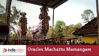 Oracles at Machattu Mamangam 