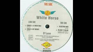 D'Luxe - White Horse (Electro Mix) [DT 014]