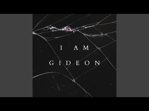 I Am Gideon