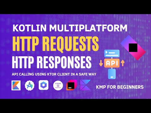 Networking in Kotlin Multiplatform | Http Requests and Responses Using Ktor - KMP for Beginners