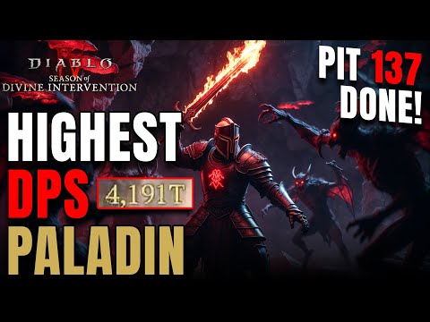 HIGHEST DPS PALADIN Pit 137 Clear Diablo 4
