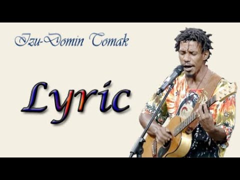 Izu-Domin Tomak(Lyric)