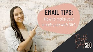 EMAIL TIPS: Inserting GIF