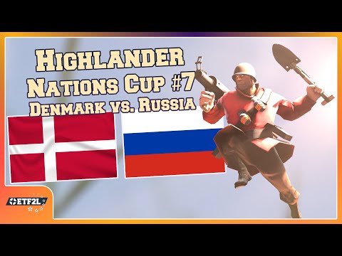 Denmark vs. Russia - ETF2L Highlander Nations Cup #7 Group D Round 2 [TF2 esport]