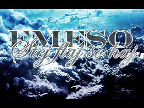 Emeso - Stej flaj so haj