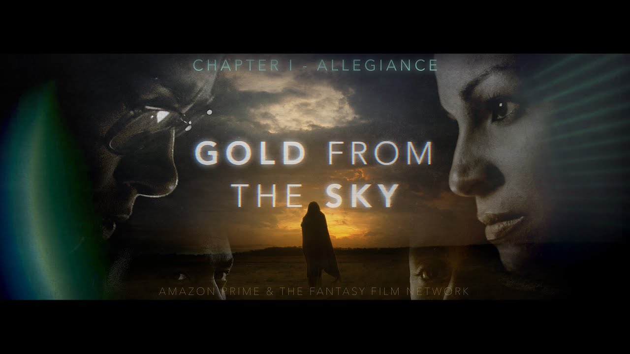 Gold From the Sky Trailer