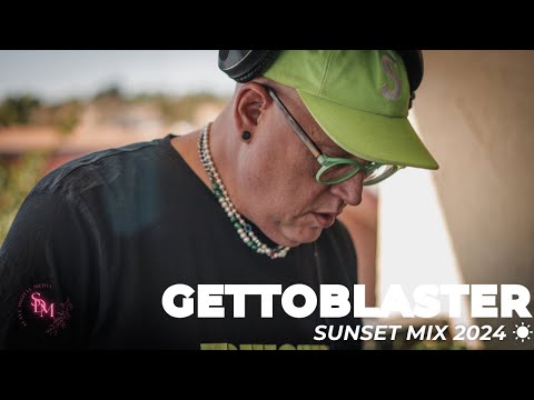 Gettoblaster | Sunset Mix 2024 ☀️ | Live from El Paso, TX