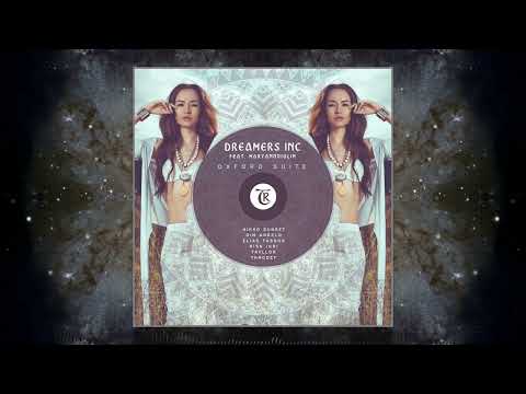 Dreamers Inc - Oxford Suite feat. MaryAnnViolin (Nikko Sunset & Dim Angelo Remix)[Tibetania Records]