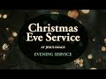 Christmas Eve Service | Sunday Night Service | Michael Koulianos | December 24th, 2023