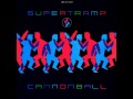 Supertramp - Cannonball 12