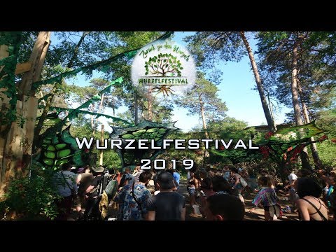 Wurzelfestival 2019 - Zurück zu den Wurzeln - Goa Psy and more