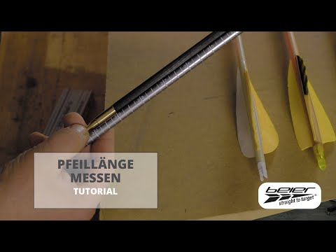 Pfeillänge richtig messen Tutorial - BOGENSPORT BEIER