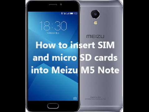 How to insert SIM and micro SD cards into Meizu M5 Note