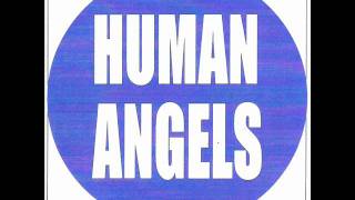 Human Angels - I miss You.wmv