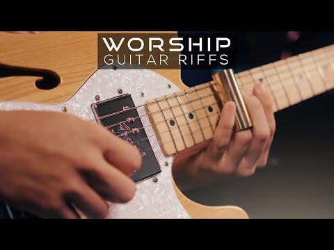 My Top 5 Worship Guitar Riffs - Marcelo Cidrack