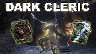 Dark Souls 3 PVP - Useless Dark Cleric