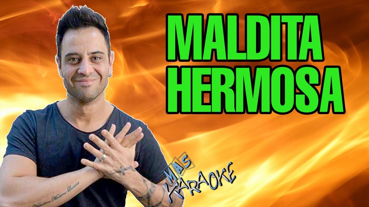 Maldita Hermosa