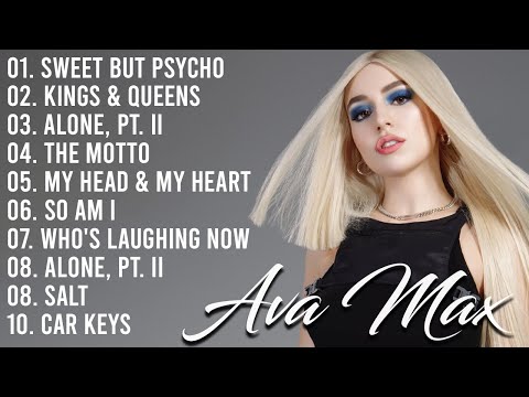 Ava Max Greatest Hits Full Album 2024 - Best Songs Of Ava Max full Playlist 2024