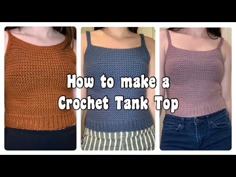 Beginner Crochet Tank Top Tutorial
